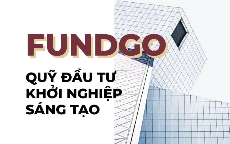 Tòa nhà Quỹ đầu tư Khởi nghiệp Sáng tạo FUNDGO facility 1