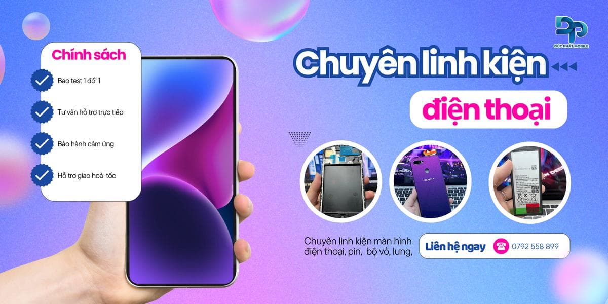 Linh kiện Điện thoại Đức phát - Dịch vụ Sửa chữa facility 2